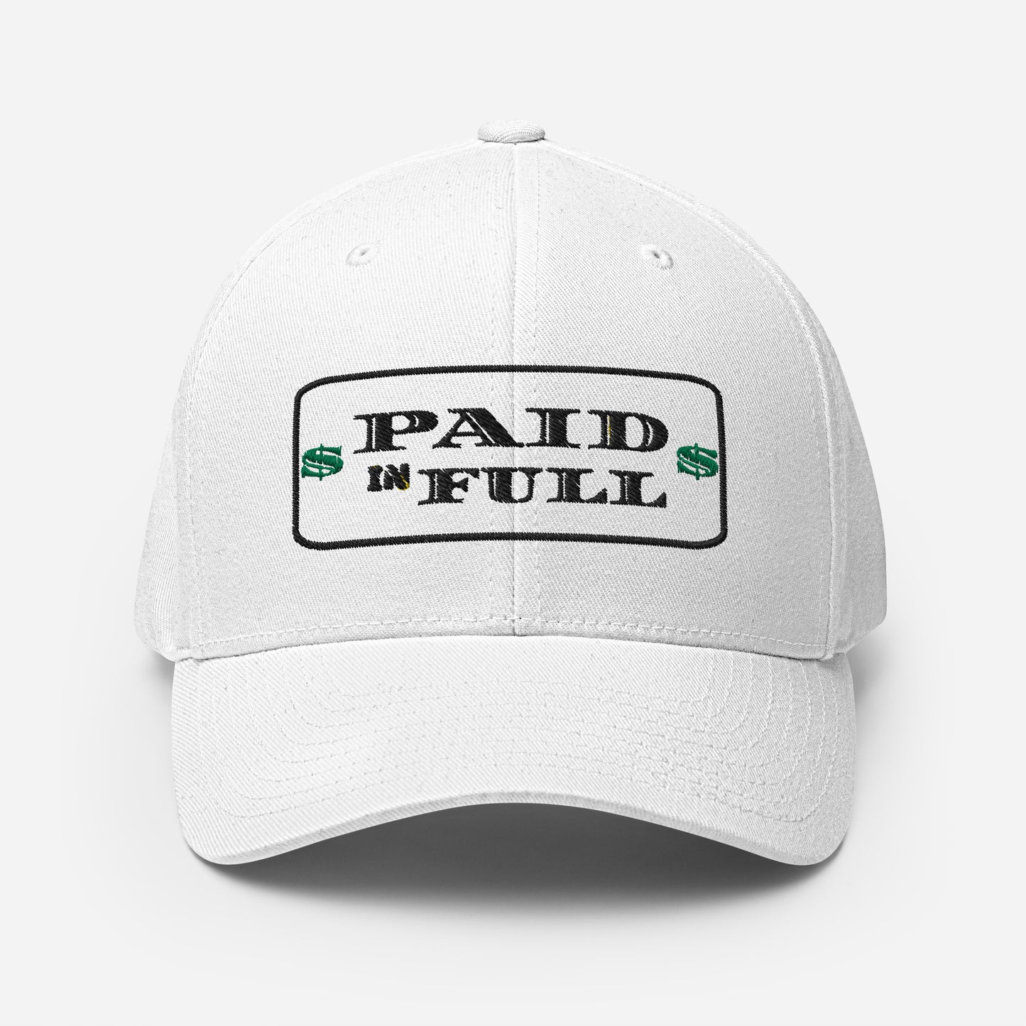 $PAID IN FULL$ Fitted Cap