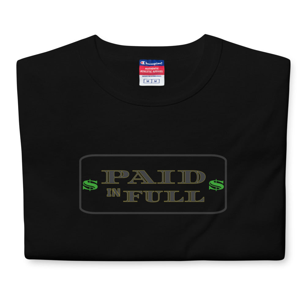 Paid In Full Men's Champion T-Shirt