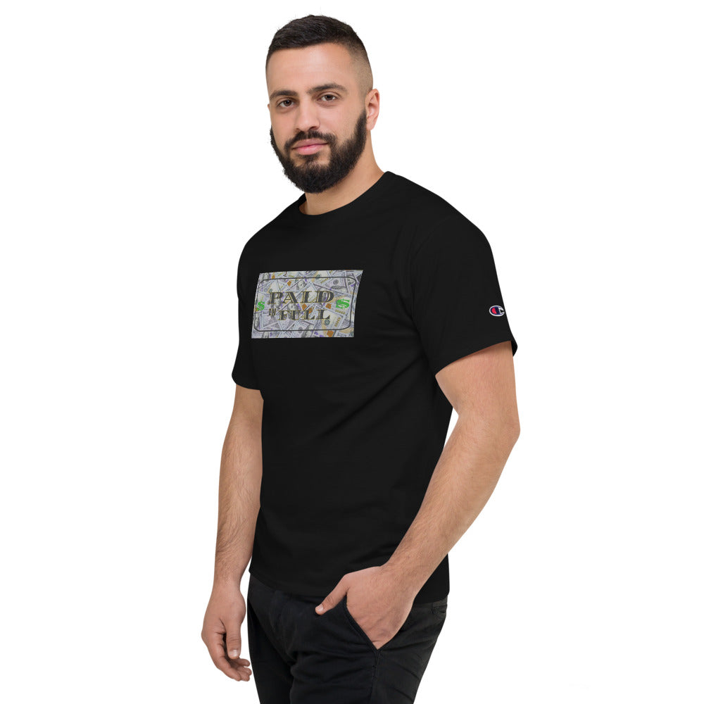 Paid In Full $100 Men's Champion T-Shirt