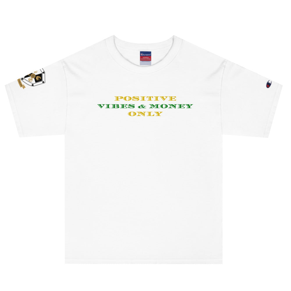 Positive Vibes & Money Only (Gold and Green) Men's Champion T-Shirt