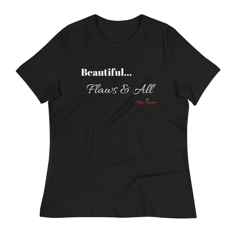 Flaws & All Women's Relaxed T-Shirt