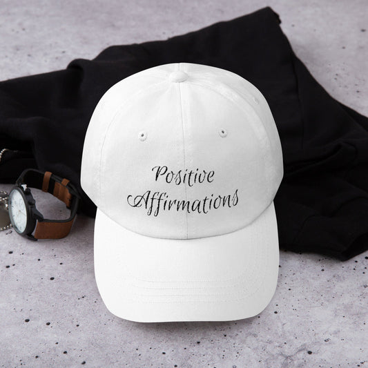 Positive Affirmations - Slay Queen Dad Hat
