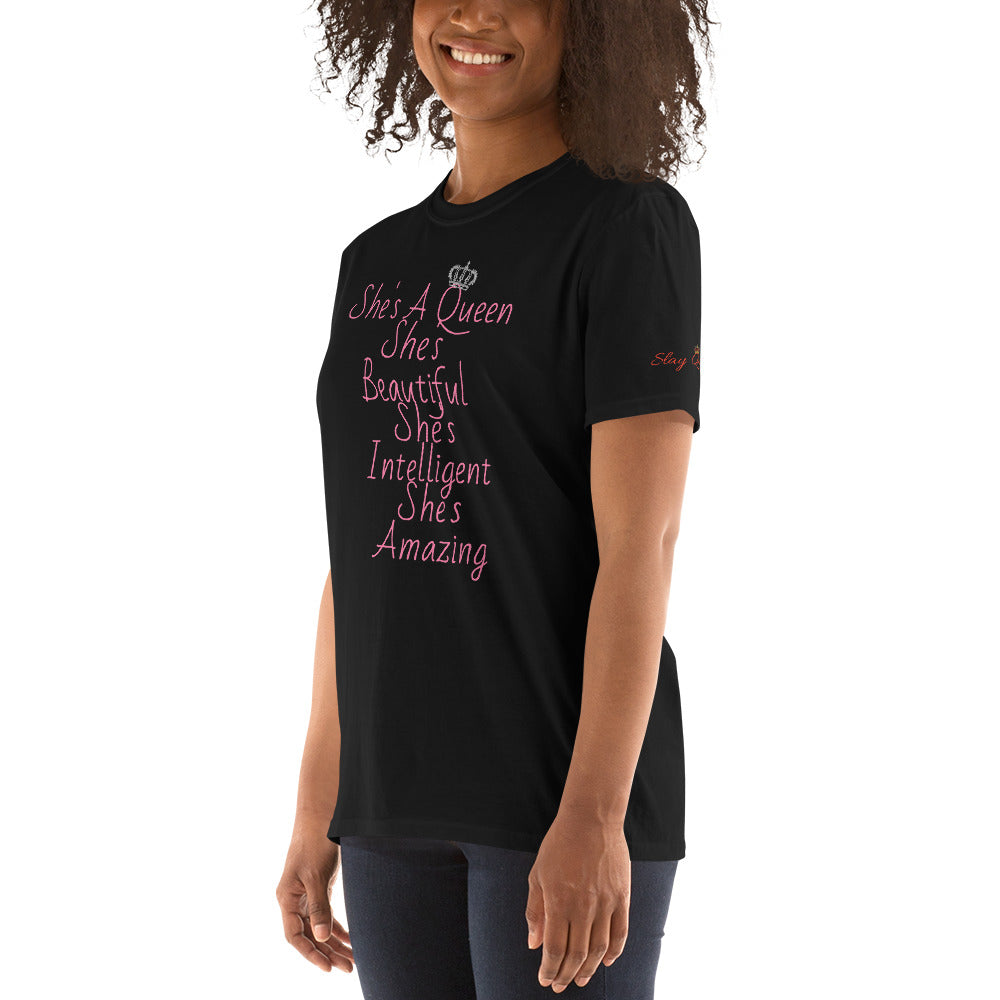Limited Edition Slay Queen - She's A Queen T-Shirt