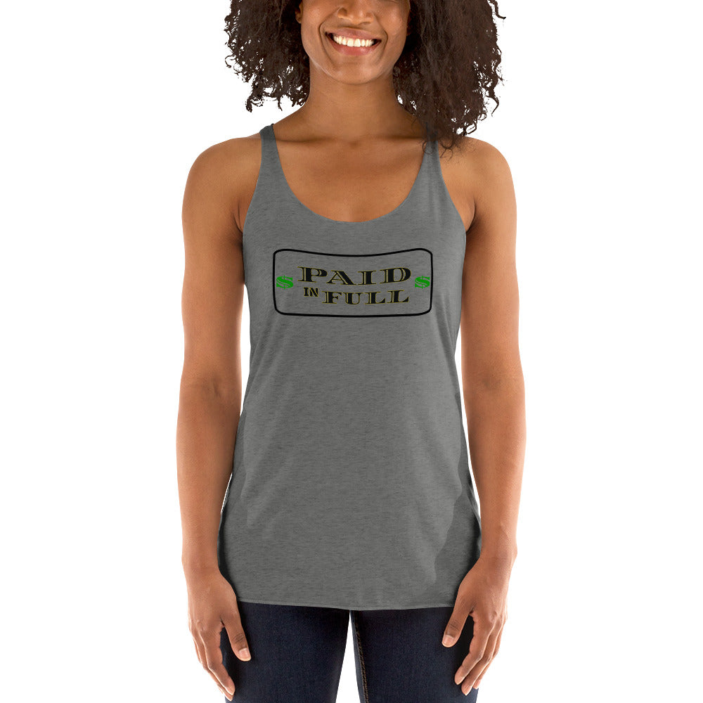 Paid In Full Women's Racerback Tank