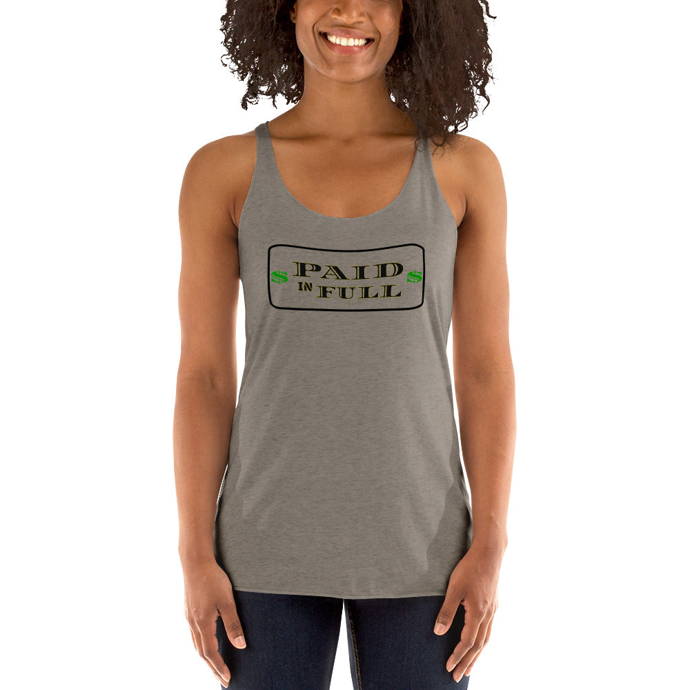 Paid In Full Women's Racerback Tank